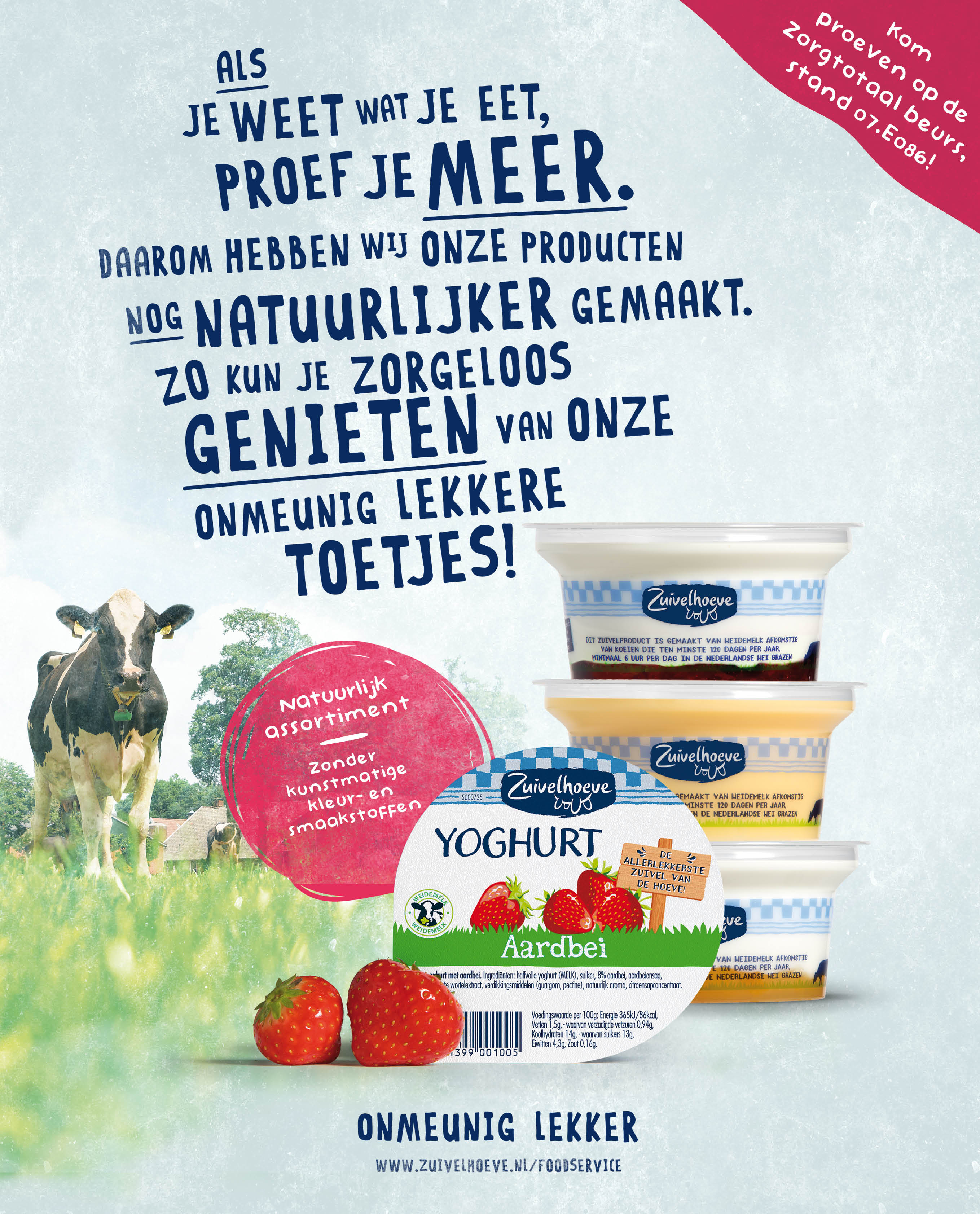Zuivelhoeve introduceert vernatuurlijking Out of Home assortiment