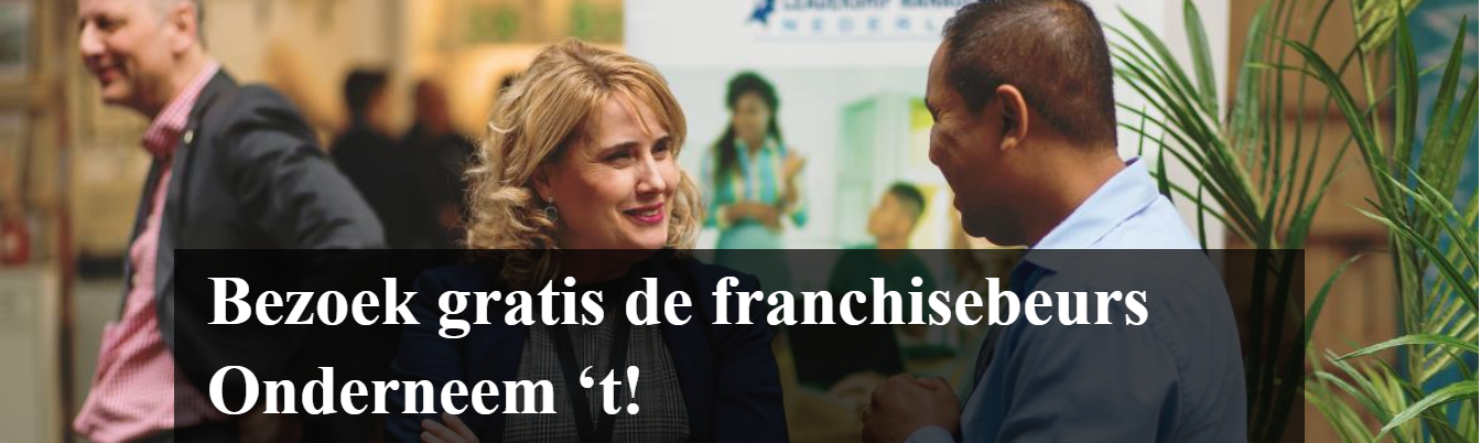 (UITGESTELD) Bezoek gratis de franchisebeurs Onderneem ‘t!