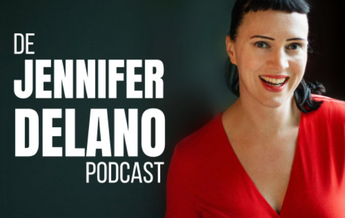 De Jennifer Delano Podcast: Podcast over ondernemerschap