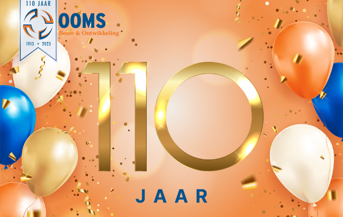 Ooms Bouw & Ontwikkeling bestaat 110 jaar!