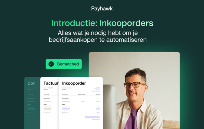 Payhawk voegt inkooporders aan platform toe, waardoor het Procure-to-Pay proces mogelijk wordt op het end-to-end uitgavenbeheerplatform