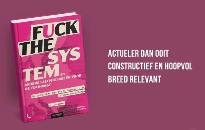 Fuck the System, en andere slechte ideeën voor de toekomst
