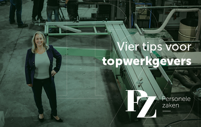 Vier tips voor topwerkgevers